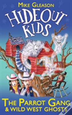 Capa do artigo The Parrot Gang & Wild West Ghosts