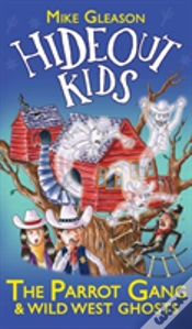 Capa do artigo The Parrot Gang & Wild West Ghosts