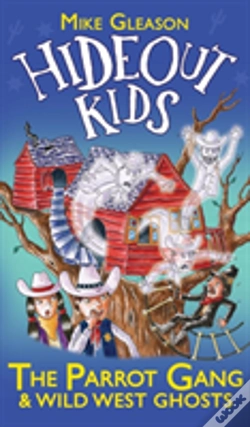 Capa do artigo The Parrot Gang & Wild West Ghosts