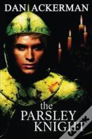 The Parsley Knight