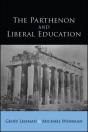 The Parthenon And Liberal Education - Preview