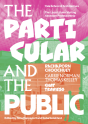 The Particular And The Public - Preview