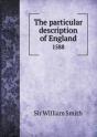 The Particular Description Of England 1588 - Preview