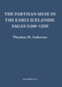 The Partisan Muse In The Early Icelandic Sagas (1200â€“1250) - Preview