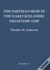 Capa do artigo The Partisan Muse In The Early Icelandic Sagas (1200â€“1250)