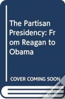 The Partisan Presidency