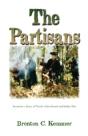 The Partisans: Second In A Series Of Nov - Preview