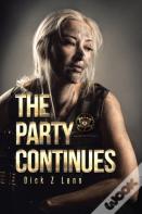 The Party Continues