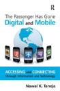 The Passenger Has Gone Digital And Mobile - Preview