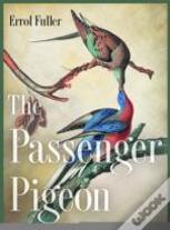 The Passenger Pigeon