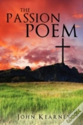 The Passion Poem