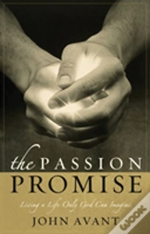 The Passion Promise