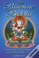 The Passionate Buddha