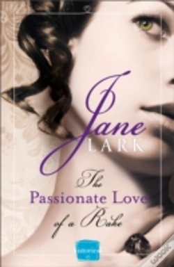 Capa do artigo The Passionate Love Of A Rake