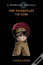 The Passionate Victims
