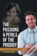 The Passions & Perils Of The Prodigy