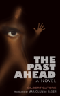 The Past Ahead - Preview