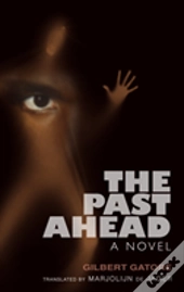The Past Ahead