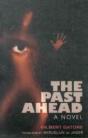 The Past Ahead - Preview