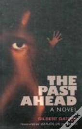 The Past Ahead