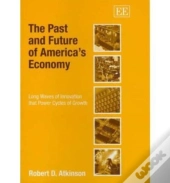 The Past And Future Of America'S Economy