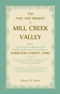 The Past And Present Of Mill Creek Valley