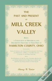 The Past And Present Of Mill Creek Valley