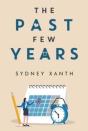 The Past Few Years - Preview