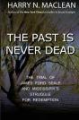 The Past Is Never Dead - Preview
