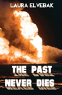 The Past Never Dies - Preview