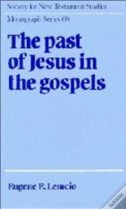 Capa do artigo The Past Of Jesus In The Gospels