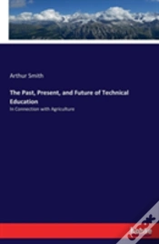 Capa do artigo The Past, Present, And Future Of Technical Education