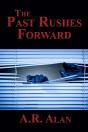 The Past Rushes Forward - Preview