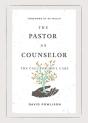 The Pastor As Counselor - Preview
