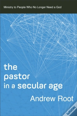 Capa do artigo The Pastor In A Secular Age