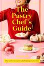 The Pastry Chef'S Guide - Preview