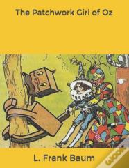 The Patchwork Girl Of Oz