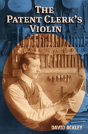 The Patent Clerk'S Violin - Preview
