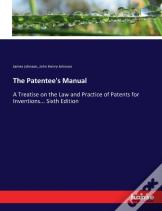 The Patentee'S Manual