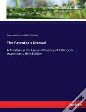 The Patentee'S Manual