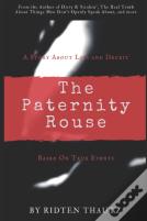 The Paternity Rouse