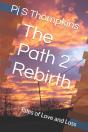 The Path 2 Rebirth - Preview