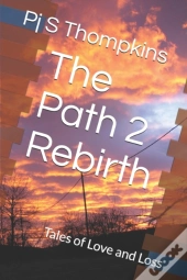 The Path 2 Rebirth