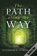 The Path Along The Way