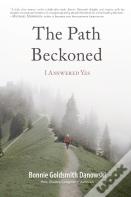 The Path Beckoned