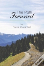 The Path Forward