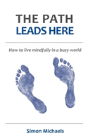 The Path Leads Here - Preview