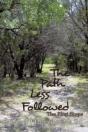 The Path Less Followed: The First Steps - Preview