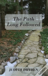 The Path Long Followed