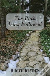 The Path Long Followed